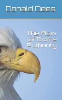 The Flow of Divine Authority