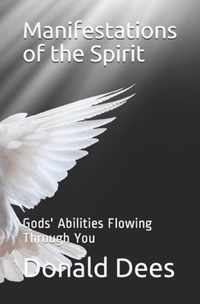 Manifestations of the Spirit