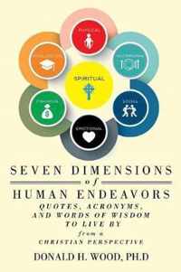 Seven Dimensions of Human Endeavors