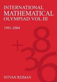 International Mathematical Olympiad Volume 3