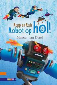 BOJ / Robot op hol! - Marcel van Driel - Hardcover (9789048723331)