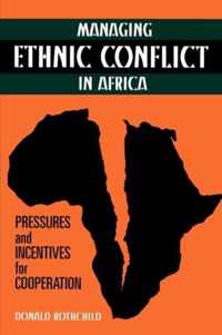 Managing Ethnic Conflict in Africa