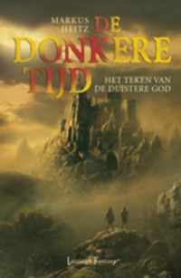 De donkere tijd 3 -   Het teken van de Duistere God