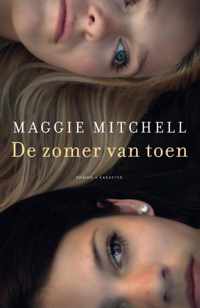 Mitchell, Maggie:De zomer van toen / druk 1