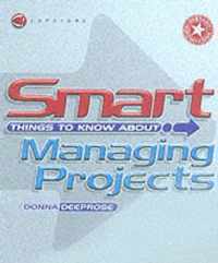 Smart Things to Know About Managing Projects