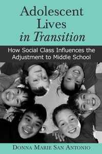 Adolescent Lives in Transition