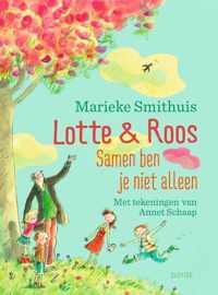 Lotte & Roos  -   Samen ben je niet alleen