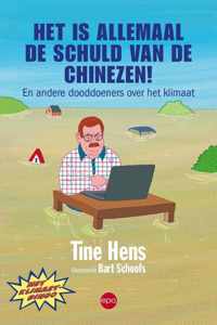 Het is allemaal de schuld van de Chinezen! - Tine Hens - Paperback (9789462671928)