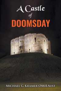 A Castle of Doomsday