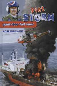 Piet storm gaat door het vuur