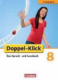 Doppel-Klick - Grundausgabe. 8. Schuljahr. Schülerbuch