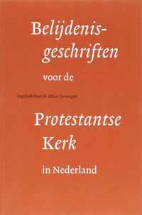 Belijdenisgeschriften Voor De Protestantse Kerk In Nederland