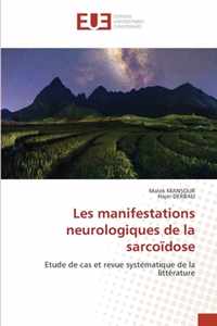 Les manifestations neurologiques de la sarcoidose