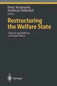 Restructuring the Welfare State