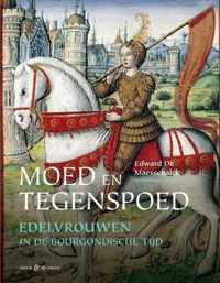 Moed en tegenspoed