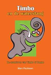 Timbo en de waterslang - Marc Paulissen - Paperback (9789464439045)