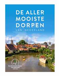 De allermooiste dorpen van Nederland