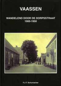 VAASSEN Wandelend door de Dorpsstraat 1900-1950