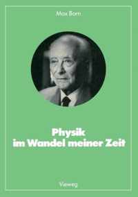 Physik Im Wandel Meiner Zeit