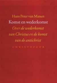 Komst En Wederkomst