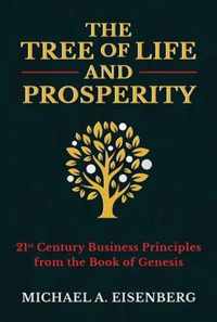 The Tree of Life and Prosperity