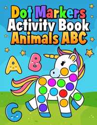Dot Markers Activity Book Animals ABC