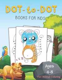 Dot to Dot Books for Kids Ages 4-8 Fun Animal Coloring: The Bear Dot to Dot Books for Kids Ages 4-8 Fun Animal Coloring
