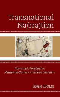 Transnational Na(rra)Tion