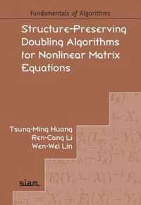 Structure-Preserving Doubling Algorithms for Nonlinear Matrix Equations