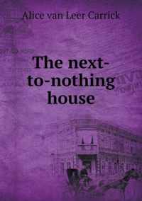 The next-to-nothing house