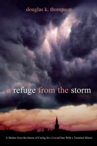 A Refuge From the Storm