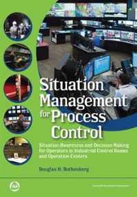 Situation Management for Process Control