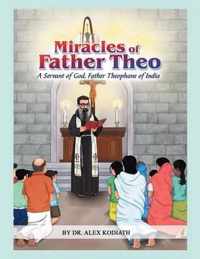 Miracles of Father Theo