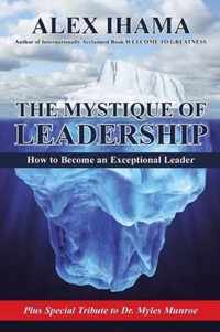 The Mystique of Leadership