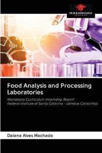 Food Analysis and Processing Laboratories