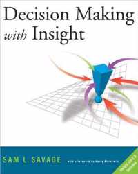 Decision Making with Insight (with Insight.xla 2.0 and CD-ROM)