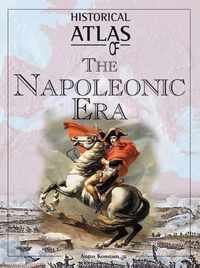 Historical Atlas of the Napoleonic Era