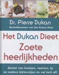 Het Dukan dieet - Zoete heerlijkheden