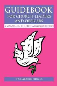 Guidebook for Church Leaders and Officers