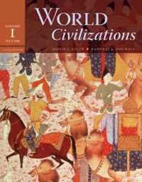 World Civilizations: Volume I