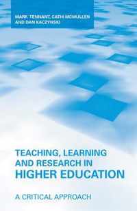 Teaching, Learning, And Research In Higher Education