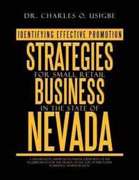 Identifying Effective Promotion Strategies for Small Retail Business in the State of Nevada