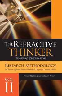 The Refractive Thinker(c): Vol II Research Methodology Third Edition