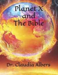 Planet X and The Bible