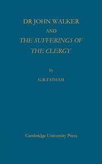 Dr John Walker and The Sufferings of the Clergy