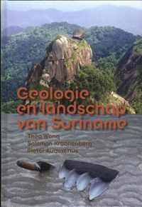 Geologie en landschap van Suriname - Pieter Augustinus, Salomon Kroonenberg, Theo Wong - Hardcover (9789460224591)