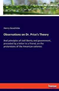 Observations on Dr. Price's Theory