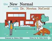 The New Normal with Dr. Newton NoCovid