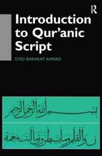 Introduction to Qur'anic Script