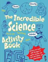 The Incredible Science Activity Book